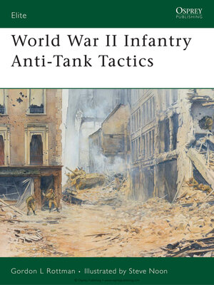 cover image of World War II Infantry Anti-Tank Tactics